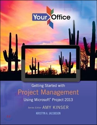 Your Office: Getting Started with Project Management