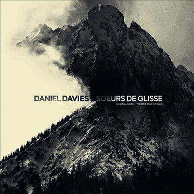 Daniel Davies — Soeurs De Glisse (서스 드 글리세) (Soundtrack)(MP3 Download) 앨범 커버