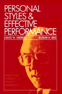 Personal Styles & Effective Performance