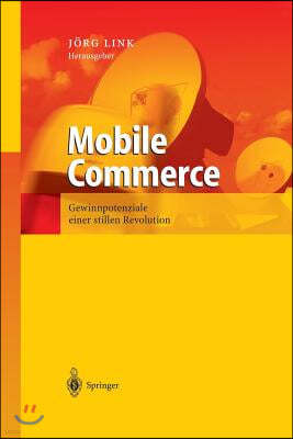 Mobile Commerce: Gewinnpotenziale Einer Stillen Revolution