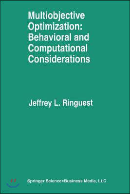 Multiobjective Optimization: Behavioral and Computational Considerations