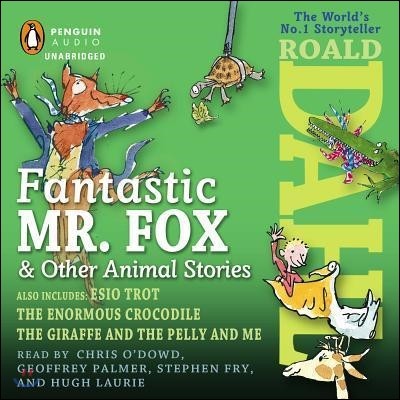 Fantastic Mr. Fox & Other Animal Stories