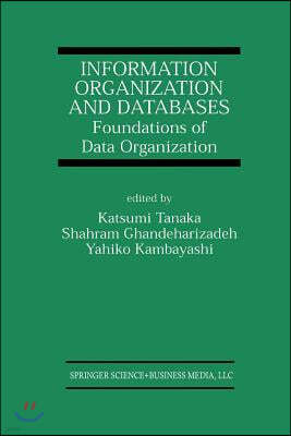 Information Organization and Databases: Foundations of Data Organization