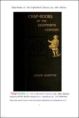 18  ä (Chap-books of the Eighteenth Century, by John Ashton)