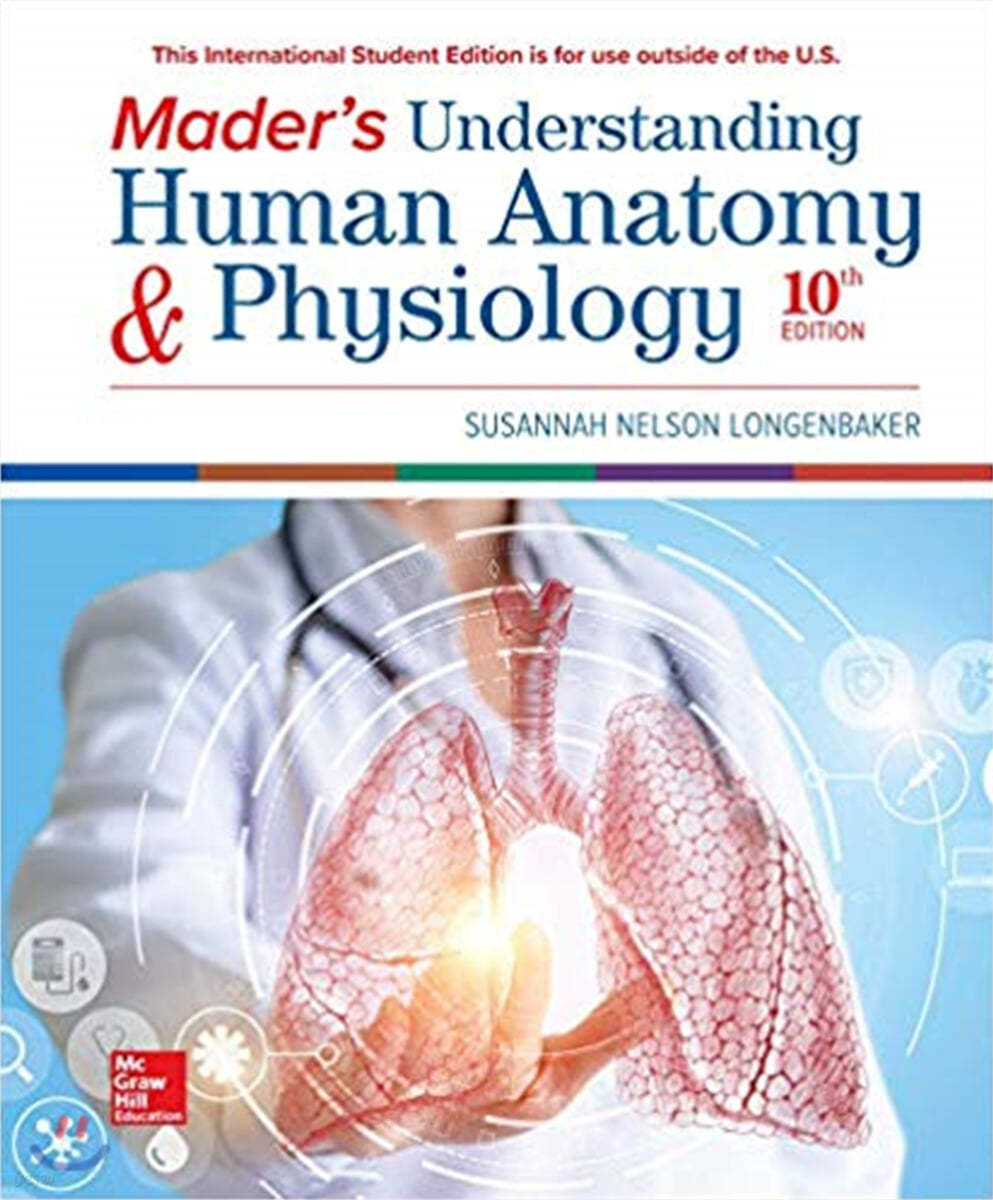 Mader&#39;s Understanding Human Anatomy &amp; Physiology, 10/E