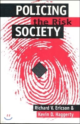 Policing the Risk Society