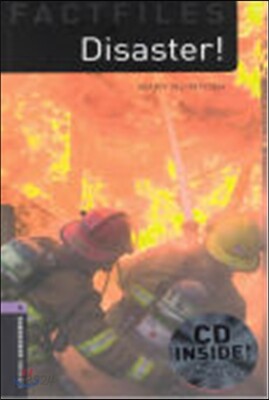Oxford Bookworms Library Factfiles 4: Disaster (with CD), 3rd Edition