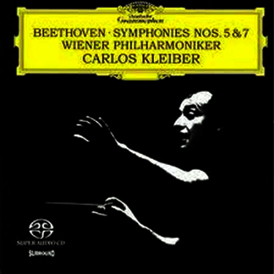 베토벤: 교향곡 5번 '운명',7번 (Beethoven : Symphonien Nos. 5 & 7) (SACD) - Carlos Kleiber