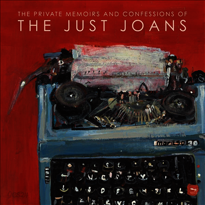Just Joans - Private Memoirs & Confessions Of The Just Joans (LP)(Digital Download Card)