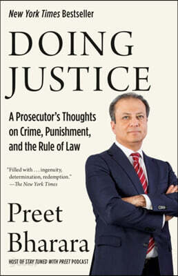 Doing Justice: A Prosecutor's Thoughts on Crime, Punishment, and the Rule of Law