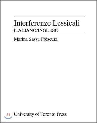 Interferenze Lessicali: Italiano-Inglese