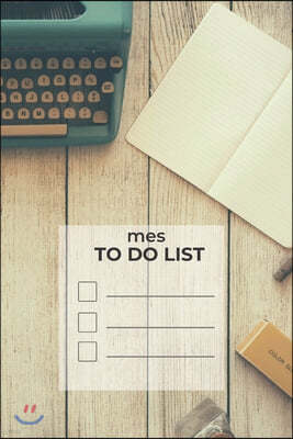 mes TO DO LIST: Carnet to do list, Cahier to do list, Liste des t?ches, To do list planner, Agenda to do list - 6 x 9 pouces (15,24 x