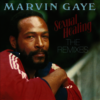 Marvin Gaye — Sexual Healing: The Remixes (2018 Record Store Day Exclusive) 앨범 커버