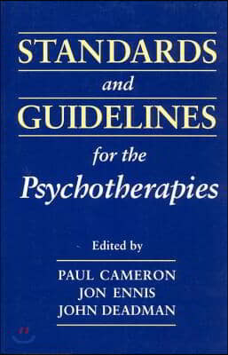 Standards and Guidelines for the Psychotherapies