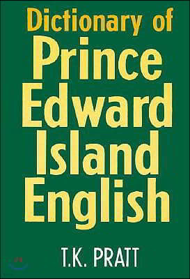 Dictionary of Prince Edward Island English