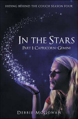 Beaten Track Publishing In the Stars Part I: Capricorn-Gemini