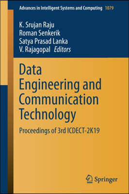 Data Engineering and Communication Technology: Proceedings of 3rd Icdect-2k19