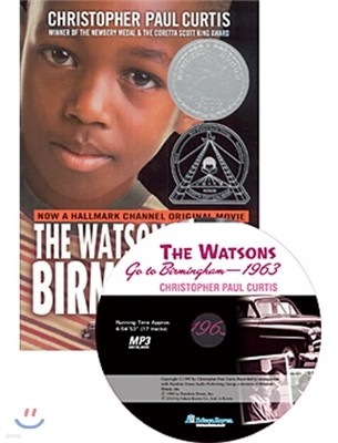 The Watsons Go To Birmingham 1963 (Book+Mp3 CD)