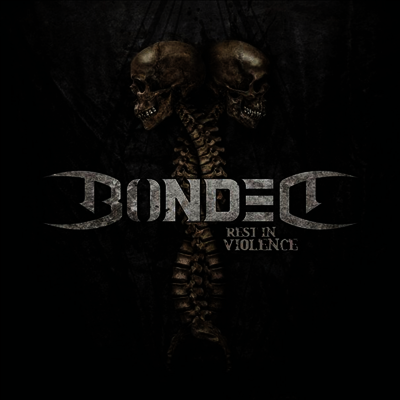 Bonded — Rest In Violence 앨범 커버