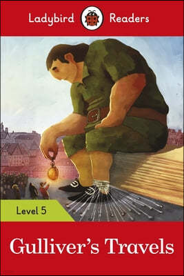 The Ladybird Readers Level 5 - Gulliver's Travels (ELT Graded Reader)