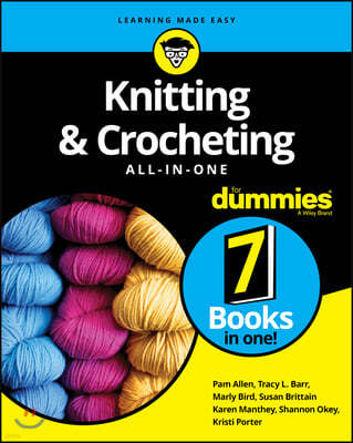 Knitting & Crocheting All-In-One for Dummies