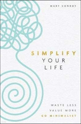 Simplify Your Life