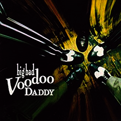 Big Bad Voodoo Daddy — Big Bad Voodoo Daddy 앨범 커버