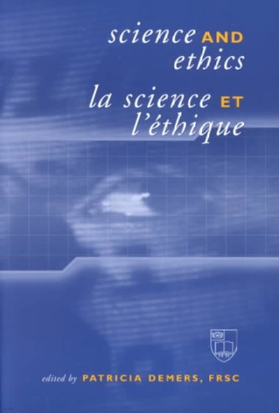 Science and Ethics / La Science Et l'Éthique