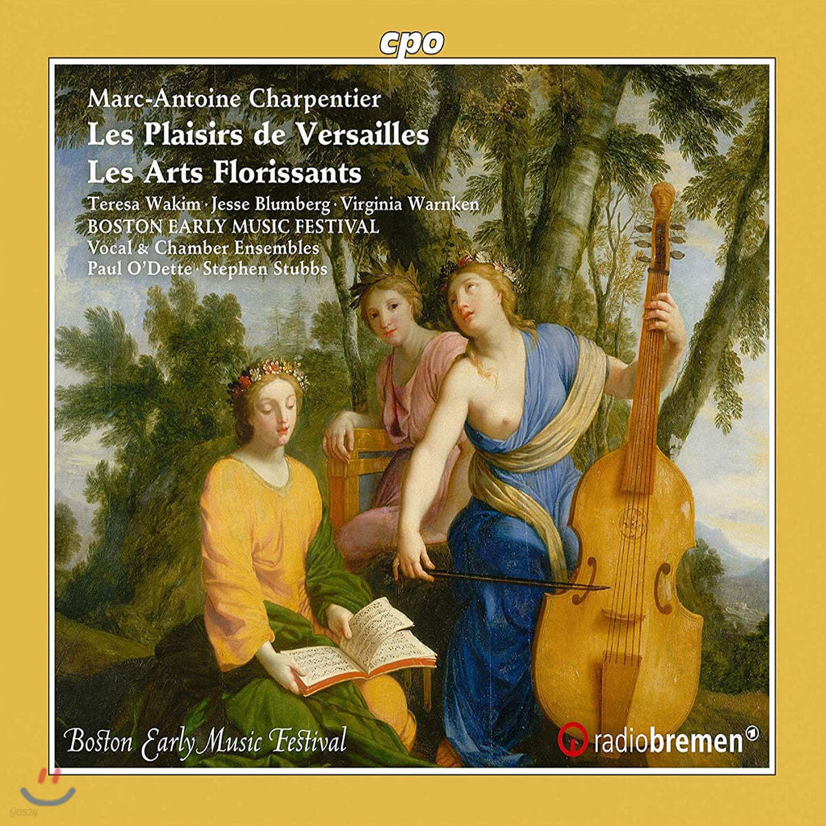 Robert Mealy 샤르팡티에: 베르사이유의 기쁨, 레자르 플로리상 (Charpentier: Les Plaisirs de Versailles, Les Arts Florissants)