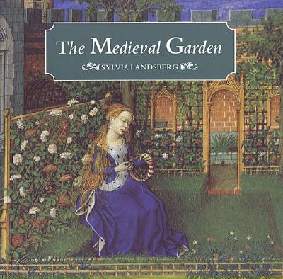 The Medieval Garden