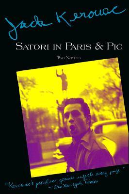 Satori in Paris and Pic