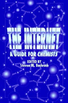The Internet: A Guide for Chemists