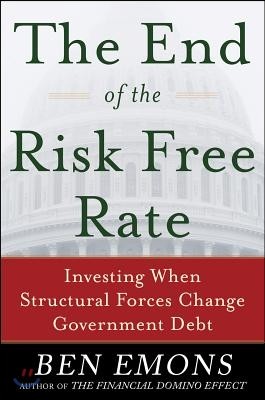 The End of the Risk-Free Rate: Investing When Structural Forces Change Government Debt