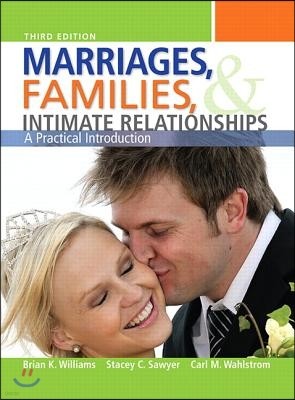 Marriages, Families, and Intimate Relationships
