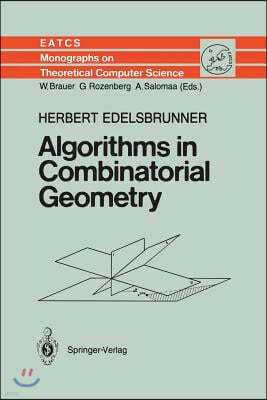 Algorithms in Combinatorial Geometry