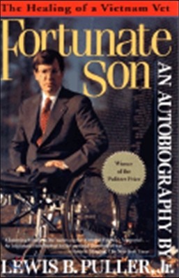 Fortunate Son: The Healing of a Vietnam Vet