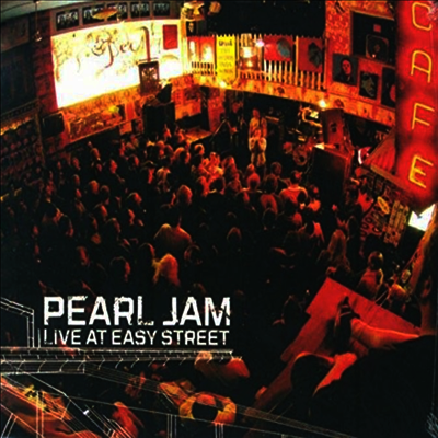 Pearl Jam — Live At Easy Street (RSD 2019) (Gatefold) 앨범 커버