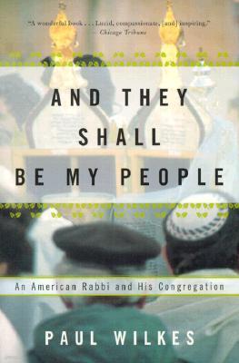 And They Shall Be My People: An American Rabbi and His Congregation