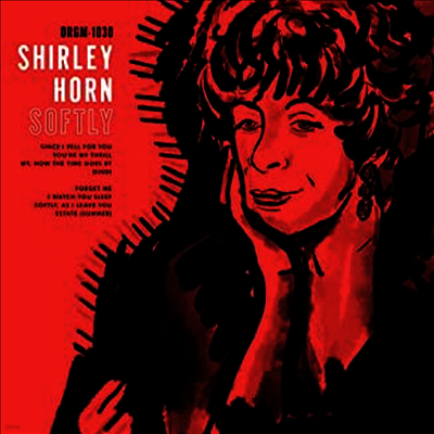 Shirley Horn — Softly (Remastered) 앨범 커버