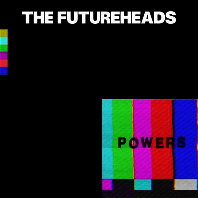 Futureheads — Powers 앨범 커버