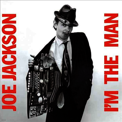 Joe Jackson — I'm The Man (Gatefold) 앨범 커버