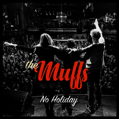 Muffs — No Holiday 앨범 커버