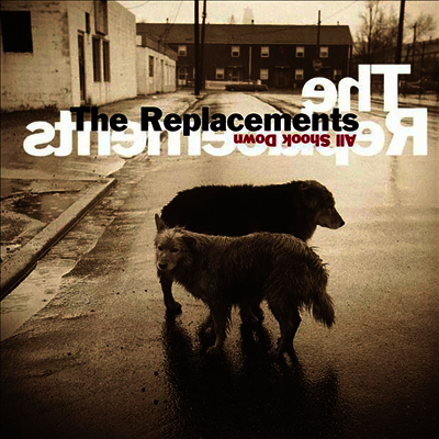 Replacements — All Shook Down 앨범 커버