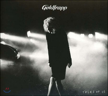 Goldfrapp (골드프랩) - Tales Of Us 