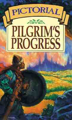 Pictorial Pilgrim's Progress