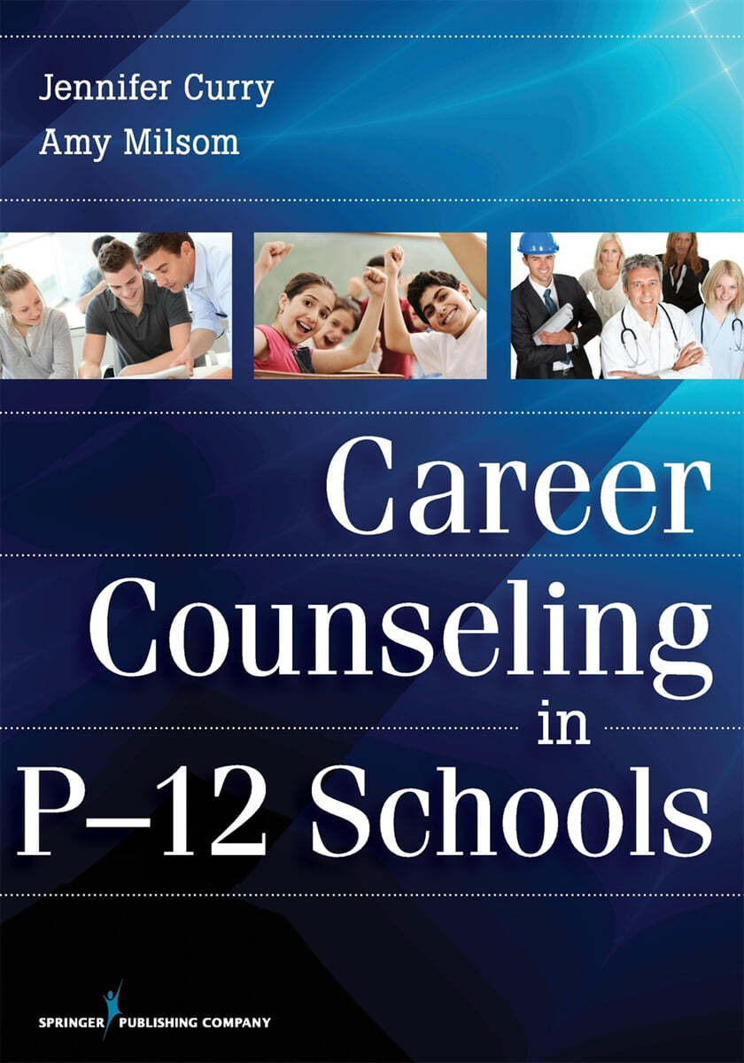 Career Counseling in P-12 Schools