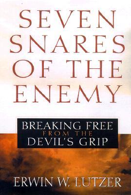 Seven Snares of the Enemy: Breaking Free from the Devil's Grip