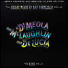 Al Di Meola, John McLaughlin, Paco De Lucia (  ޿ö,  Ʒø,   ġ) - Friday Night In San Francisco [2LP]