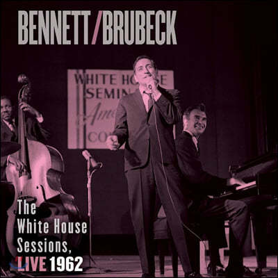 Tony Benett & Dave Brubeck (  & ̺ 纤) - The White House Sessions Live 1962