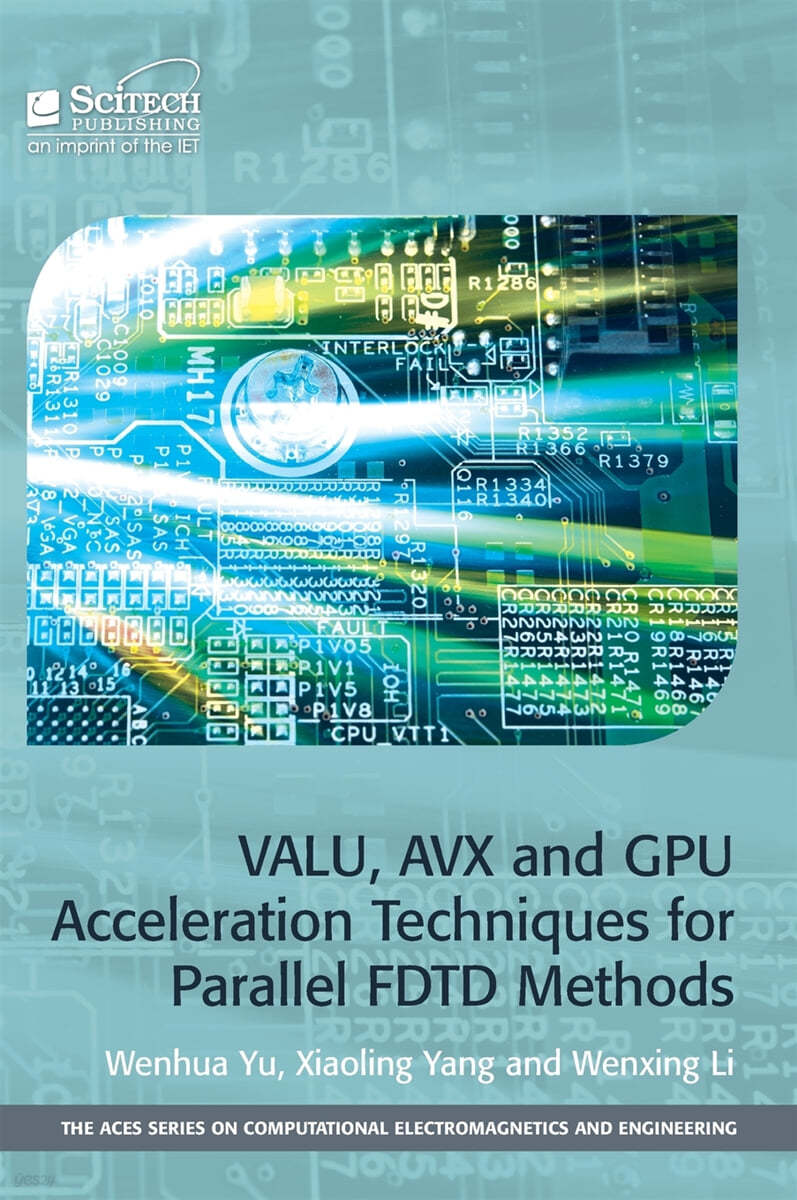 Valu, Avx and Gpu Acceleration Techniques for Parallel Fdtd Methods